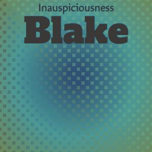 Inauspiciousness Blake