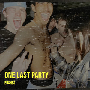 One Last Party (Explicit)