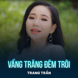 Vầng Trăng Đêm Trôi (Chachacha)