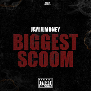 Biggest Scoom (Explicit)