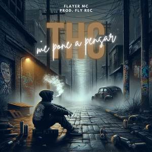 THC ME PONE A PENSAR (Official|Explicit)
