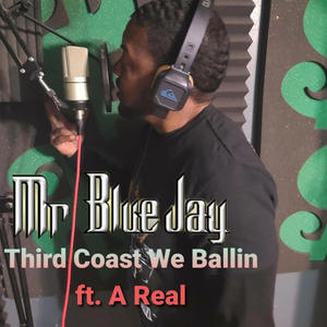 Third Coast We Ballin (feat. A Real) [Explicit]
