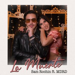 La Muerte(feat. MDRD)