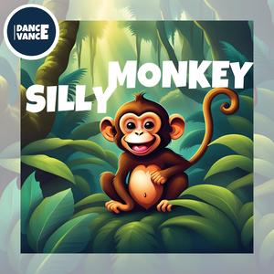 SILLY MONKEY - Dance Song