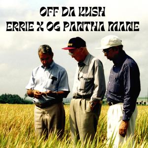OFF DA KUSH (Explicit)
