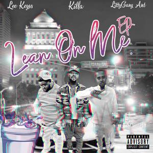 Lean On Me EP (Explicit)