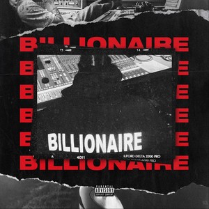 Billionaire (Explicit)