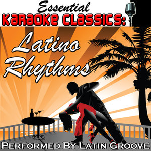 Latin Groove - She Bangs (Originally Performed By Ricky Martin) (Karaoke Version)
