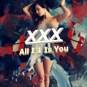 내가원하는건하나야 (Xxx) (我想要的只有一种)