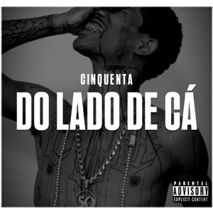 Do Lado de Cá (Explicit)