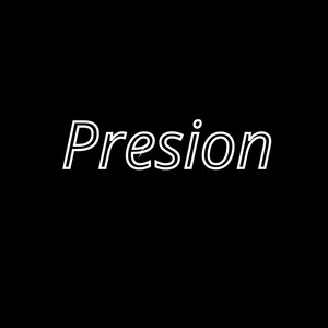 Presion (Explicit)