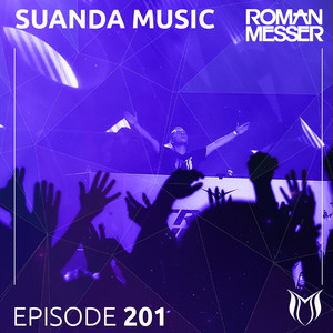 Never Let Me Down (Suanda 201) (Original Mix)