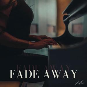 Fade Away