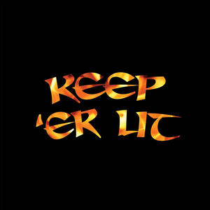 Keep 'er lir