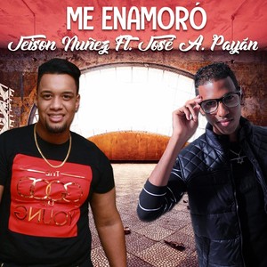 Me Enamoró (feat. Jeison Nuñez)