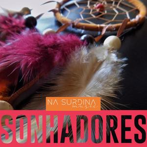 Sonhadores