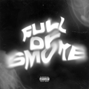 Full of Smoke