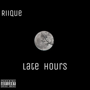 Late Hours (Explicit)