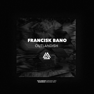 Outlandish (Original Mix)