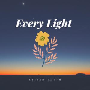 Every Light