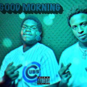 Good Morning (feat. Eli Rackzz) [Explicit]