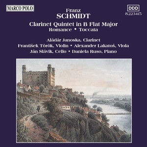 Schmidt: Clarinet Quintet in B-Flat Major / Romance