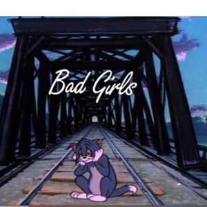 Bad girl