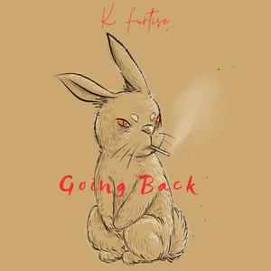 Going Back (Explicit)