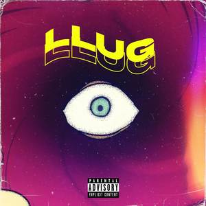 Llug (Explicit)
