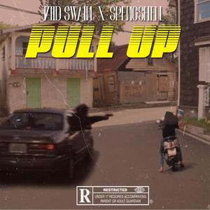 Pull Up (feat. SpengShell) [Explicit]