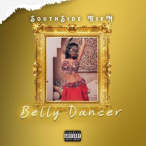 Belly Dancer (Explicit)