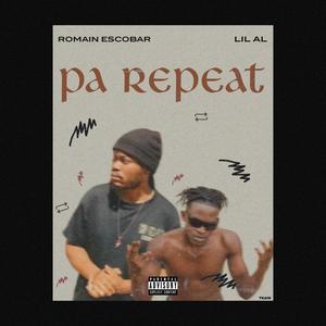 Pa Repeat (Explicit)