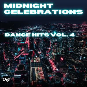 Midnight Celebrations: Dance Hits Vol. 4