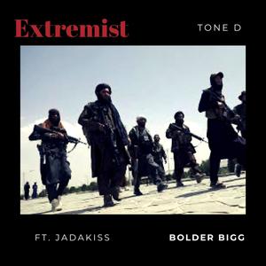 Extremist (Explicit)