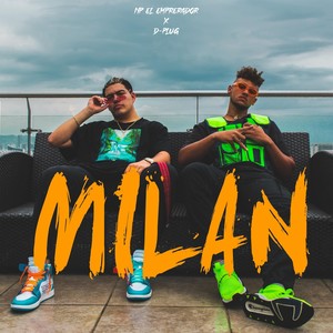 Milan (feat. D-Plug)