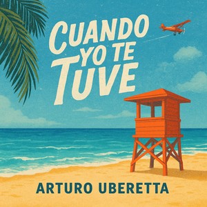 Cuando Yo Te Tuve (Explicit)