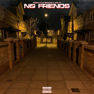 No Friends (Explicit)