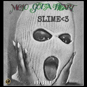 Mojo Got A Heart