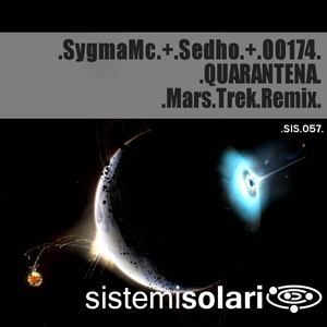 QUARANTENA (Mars Trek Remix)