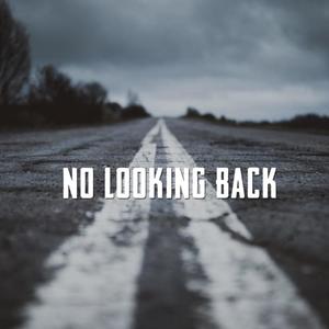 Looking Back (Explicit)