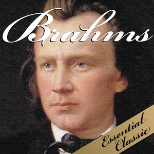 Brahms : Essential Classic