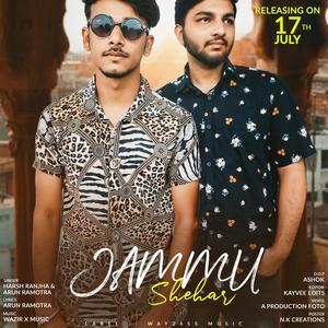 Jammu Shehar Dogri Rap (feat. Harsh Ranjha, Arun Ramotra & Wazir x music) [Explicit]