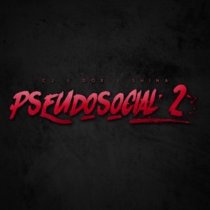 Pseudosocial 2