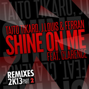 Shine On Me (Andre Vicenzzo & Mijail Remix)