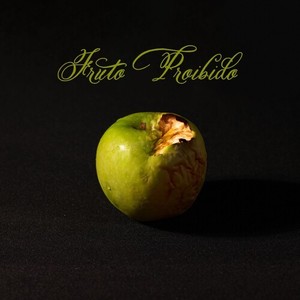 Fruto Proibido (Explicit)