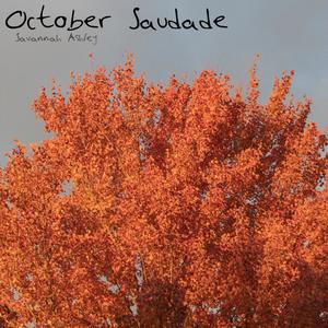 October Saudade