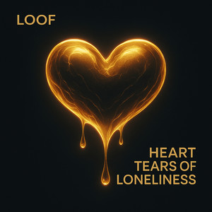 Heart tears of loneliness