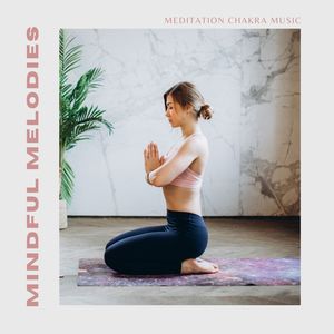 Mindful Melodies: Relaxing Meditation Music