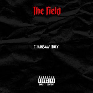 The Field (Explicit)