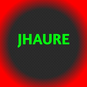 JHAURE